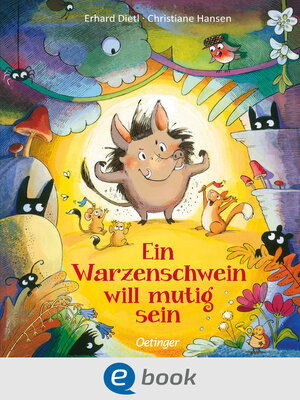 cover image of Ein Warzenschwein will mutig sein